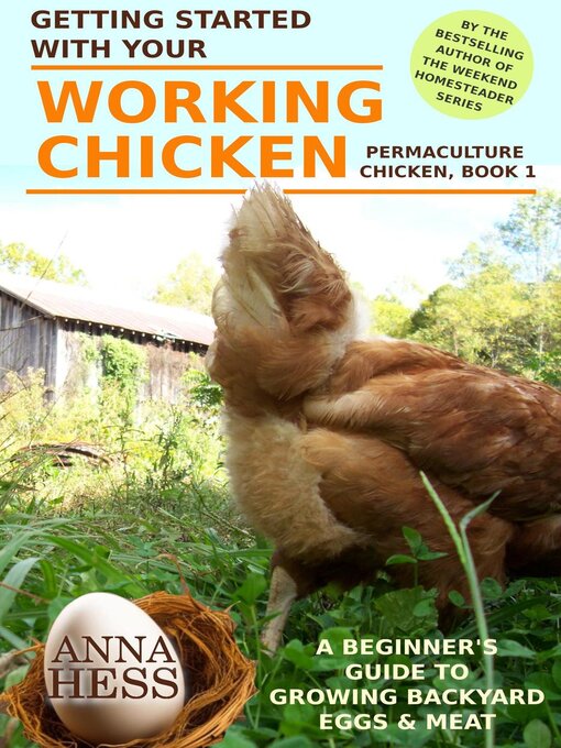 Title details for Getting Started With Your Working Chicken by Anna Hess - Wait list